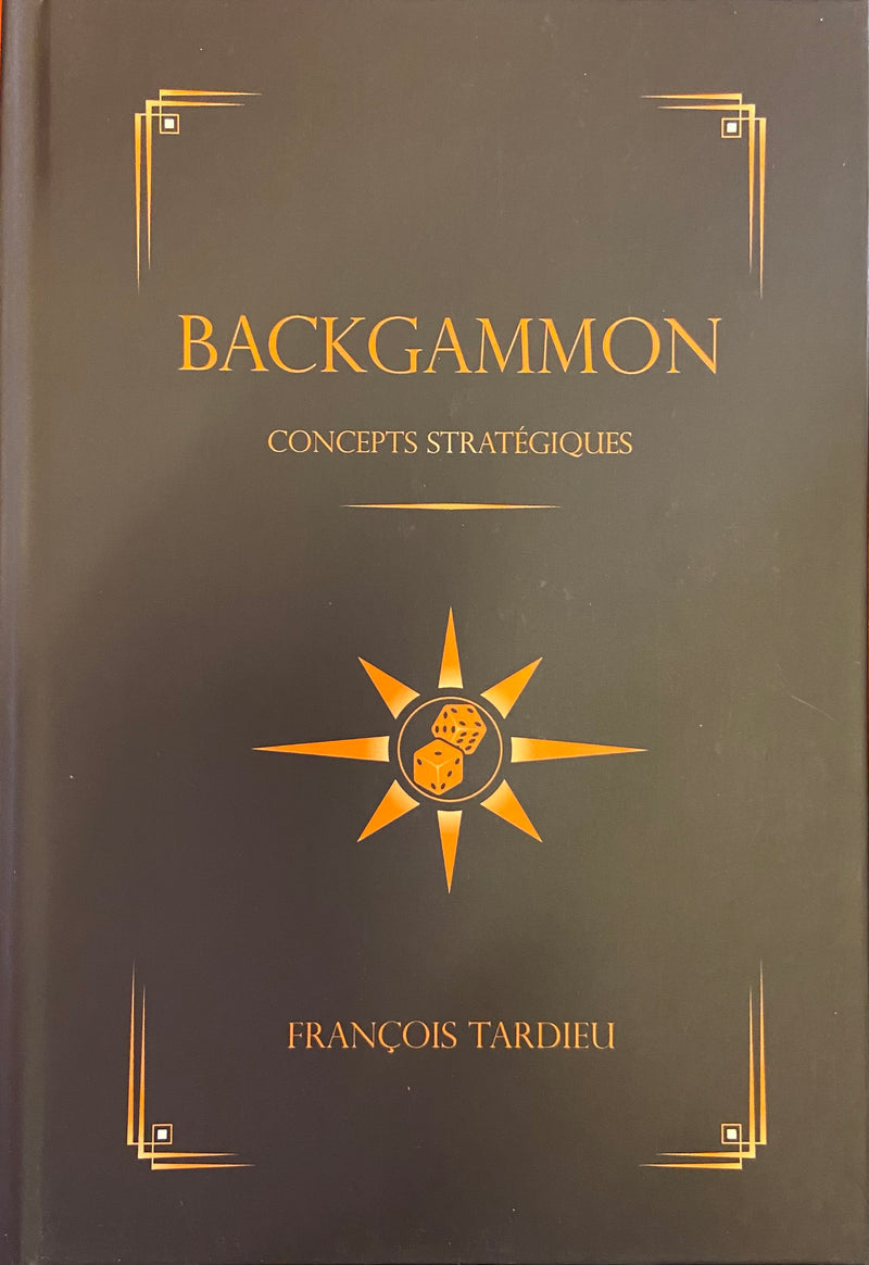 Backgammon - Concepts Stratégiques - F. Tardieu