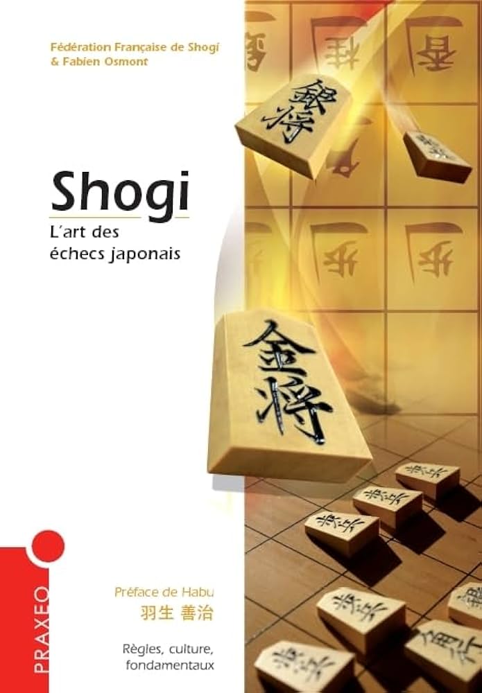 SHOGI - L'art des échecs japonais - Échecs du Monde et autres - Rouge et Noir
