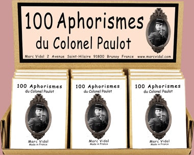 100 Aphorismes du Colonel Paulot