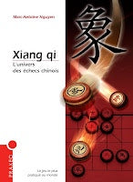 XIANG QI - L'univers des échecs chinois
