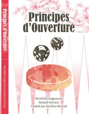 Backgammon - Principes d’ouverture - Michihito Kageyama - Livre de backgammon - Rouge et Noir