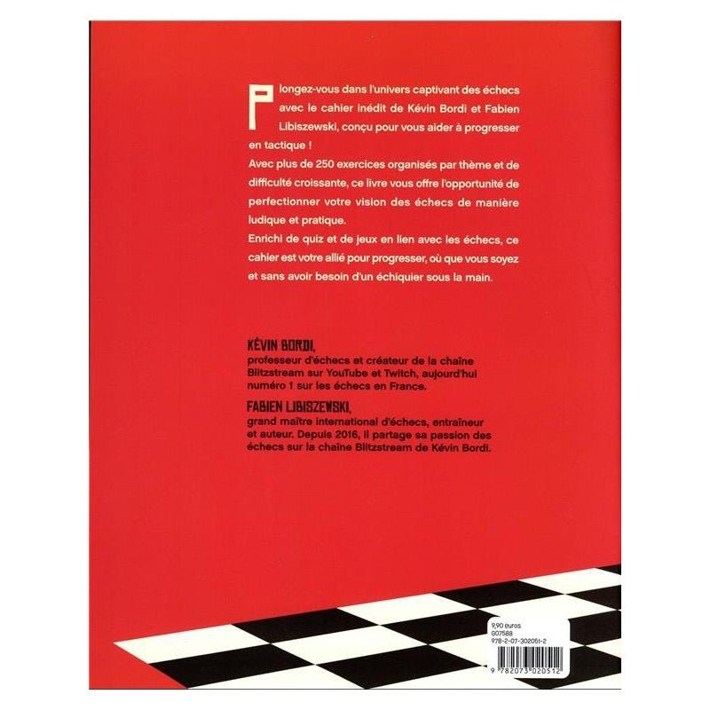 Cahier d'entraînement d'échecs - (Blitzstream) Kevin Bordi & Fabien Libiszewski - Livre d'échecs - Rouge et Noir