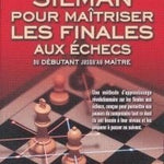 La méthode Silman pour maîtriser les finales aux échecs - Livre d'échecs - Rouge et Noir