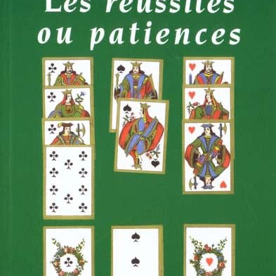 Les réussites ou patiences - Bornemann - Règles de Jeux - Librairie - Rouge et Noir