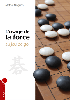 L'usage de la force au jeu de go - Motoki Noguchi - jeu de go accessoire de go pendule de go - Rouge et Noir